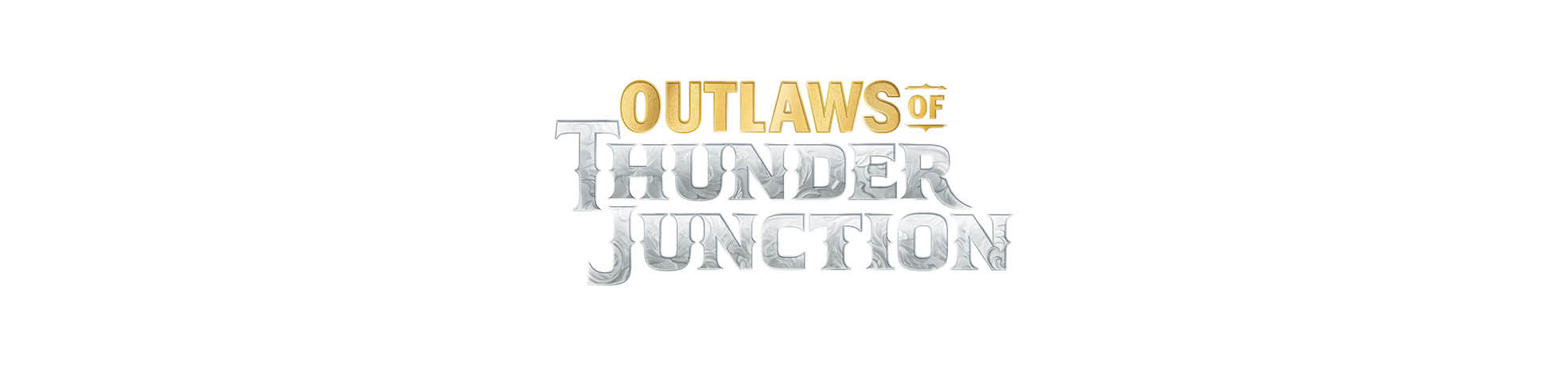 Outlaws of Thunder Junction