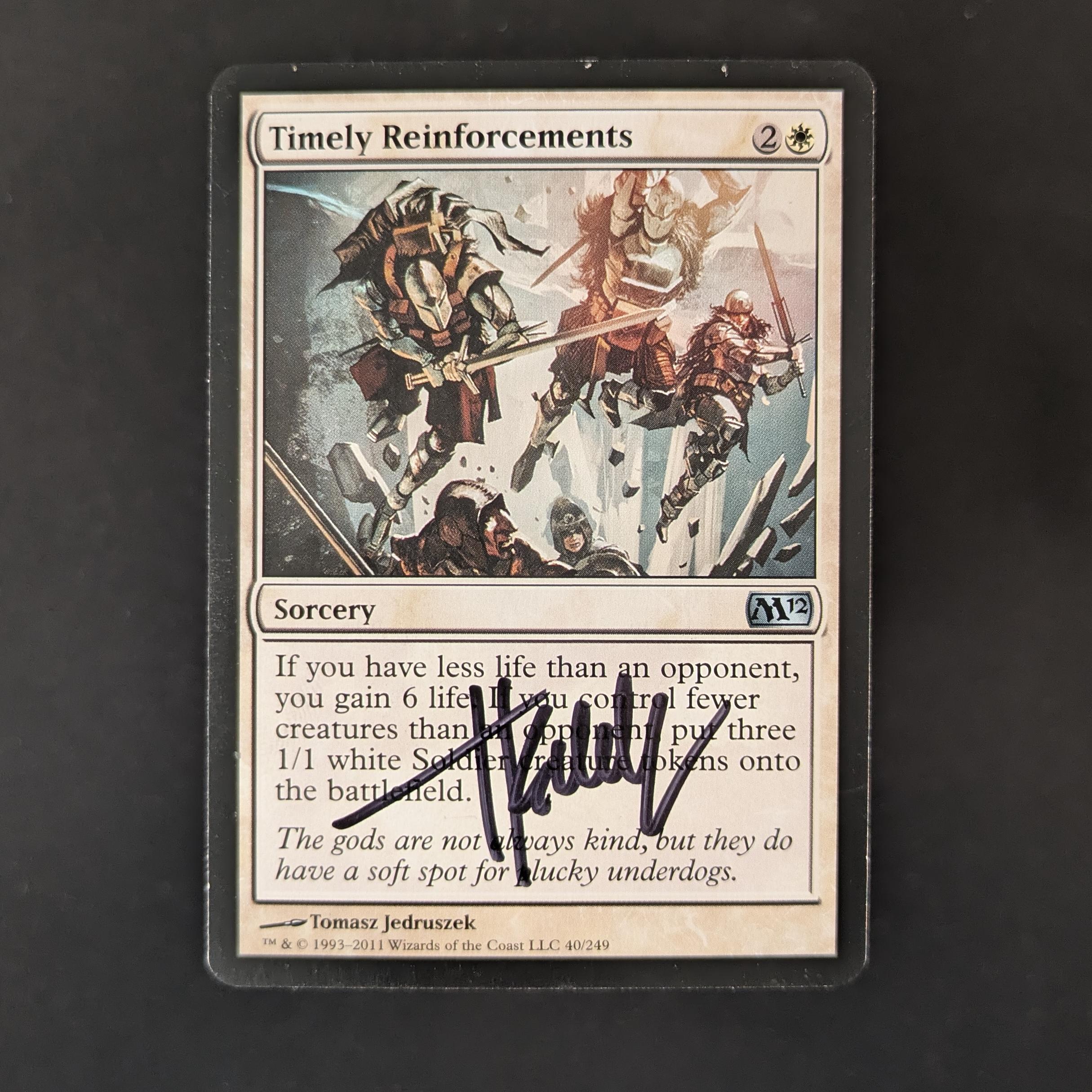 MTG Singles - Timely Reinforcements Set - Artist Proof - SIGNED; SKETCHED BACK -
