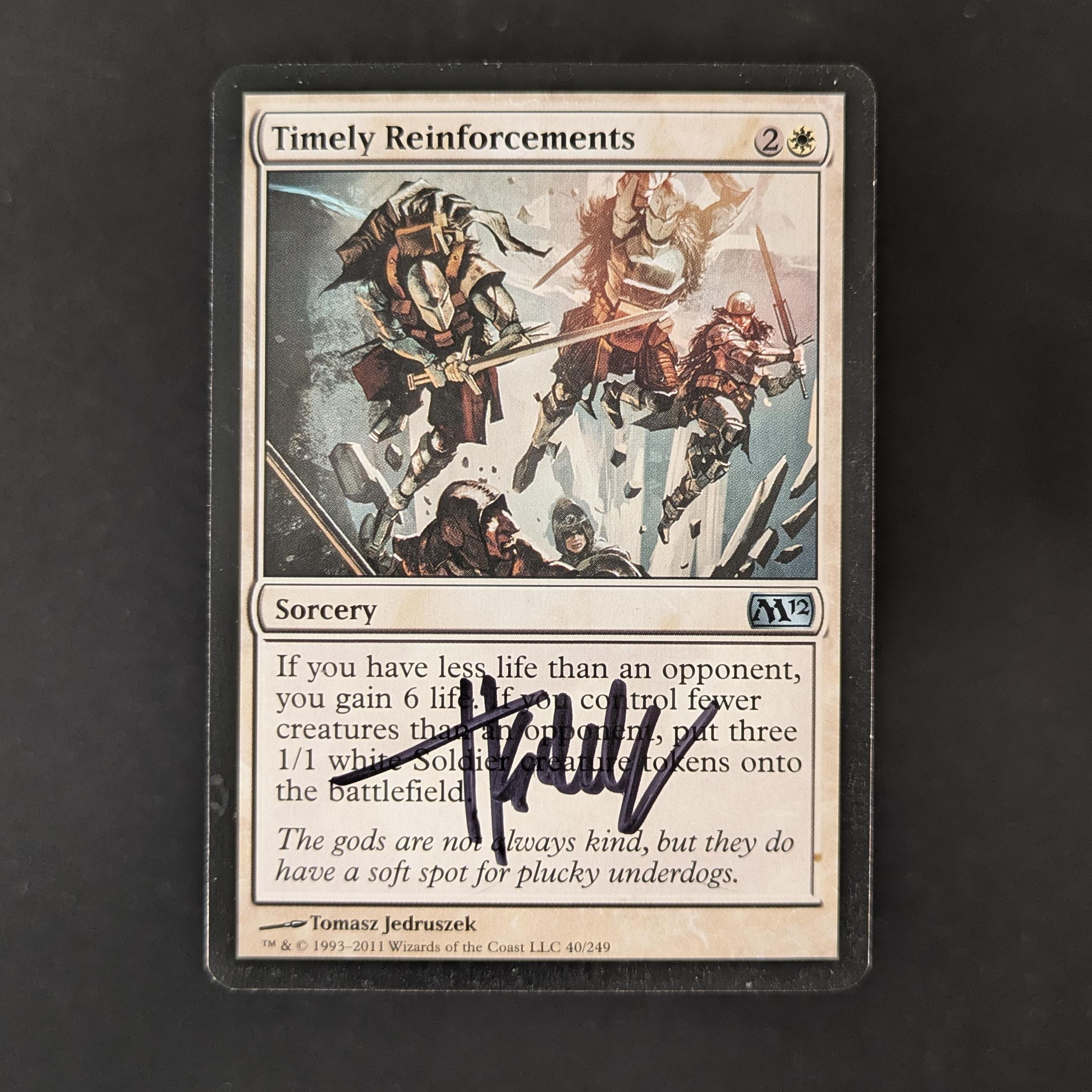 MTG Singles - Timely Reinforcements Set - Artist Proof - SIGNED; SKETCHED BACK -