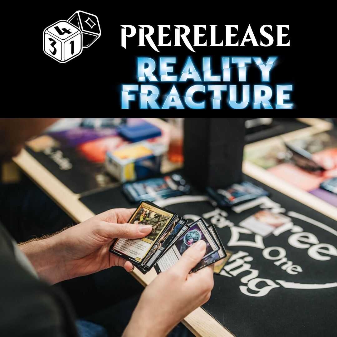 Event Tickets - Prerelease – Reality Fracture - Friday, September 25, 2026, 12:00