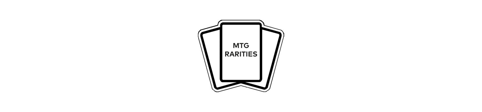 MTG Rarities