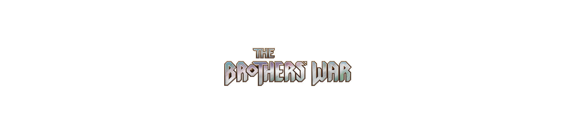The Brothers' War