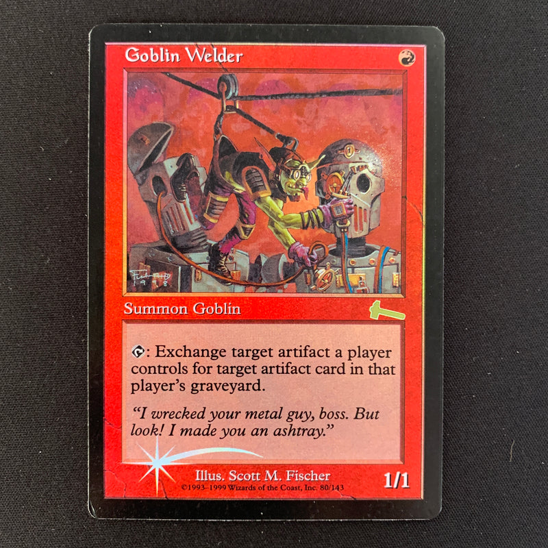 [FOIL] Goblin Welder - Urza's Legacy - LP