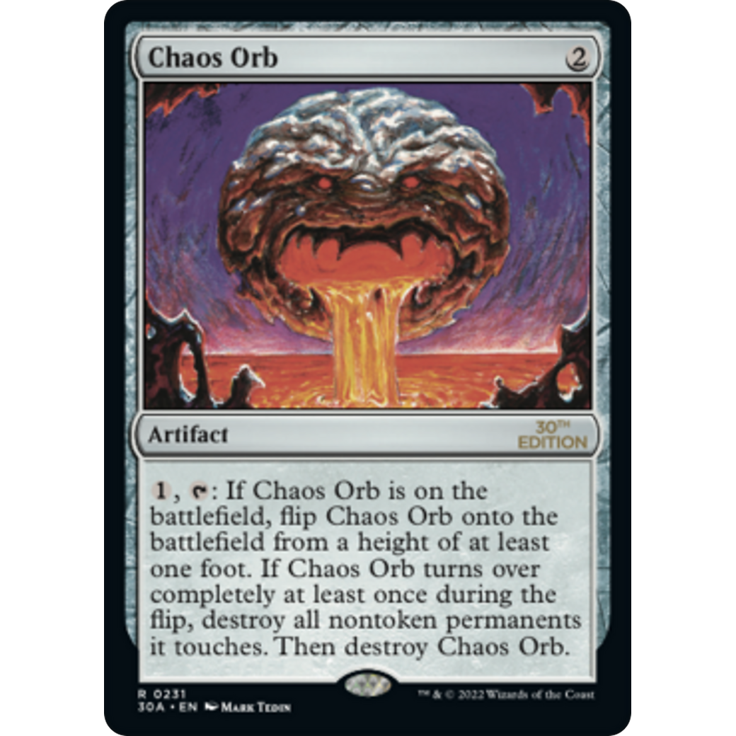 MTG Singles - Chaos Orb (Modern Frame) - 30th Anniversary Edition - 