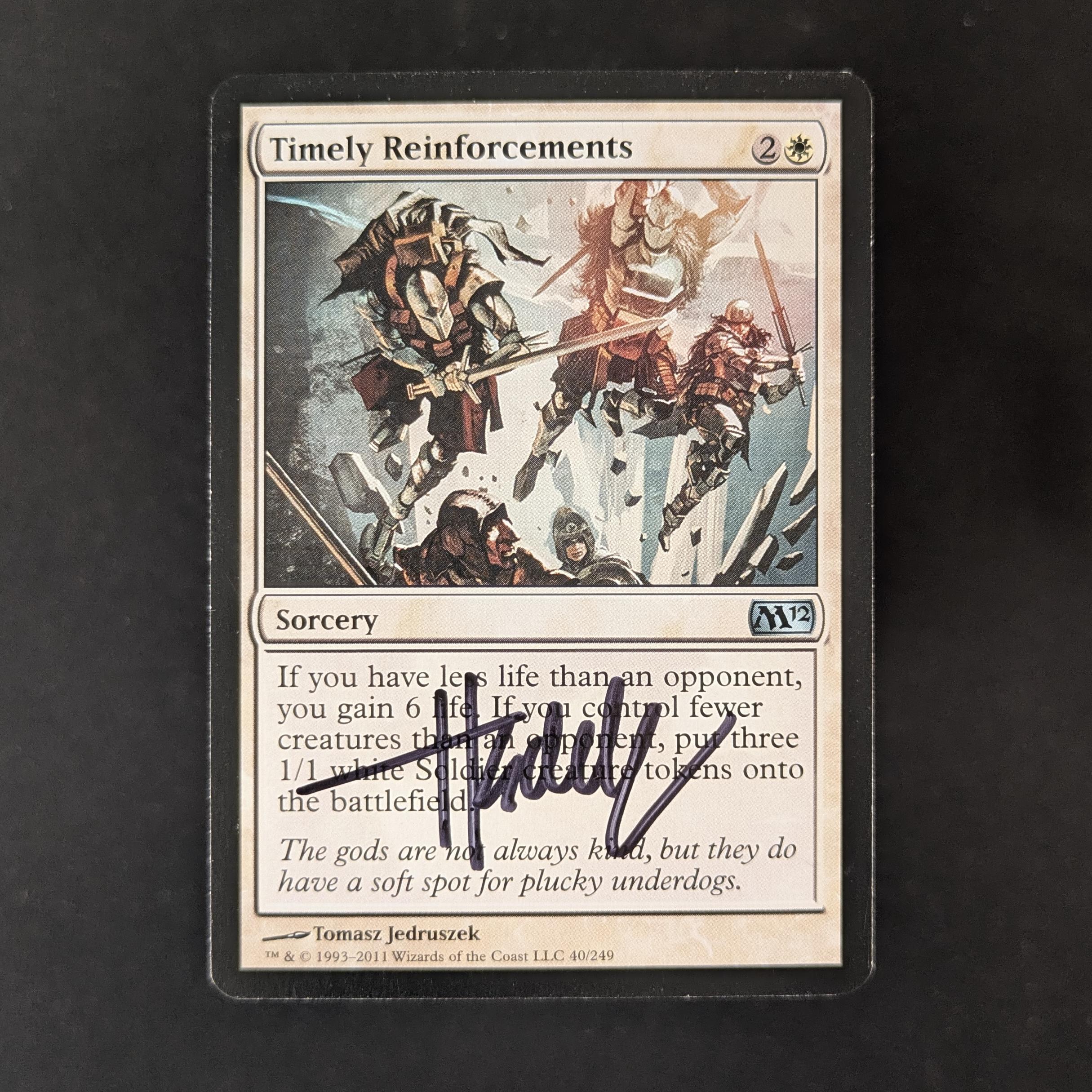 MTG Singles - Timely Reinforcements Set - Artist Proof - SIGNED; SKETCHED BACK - 