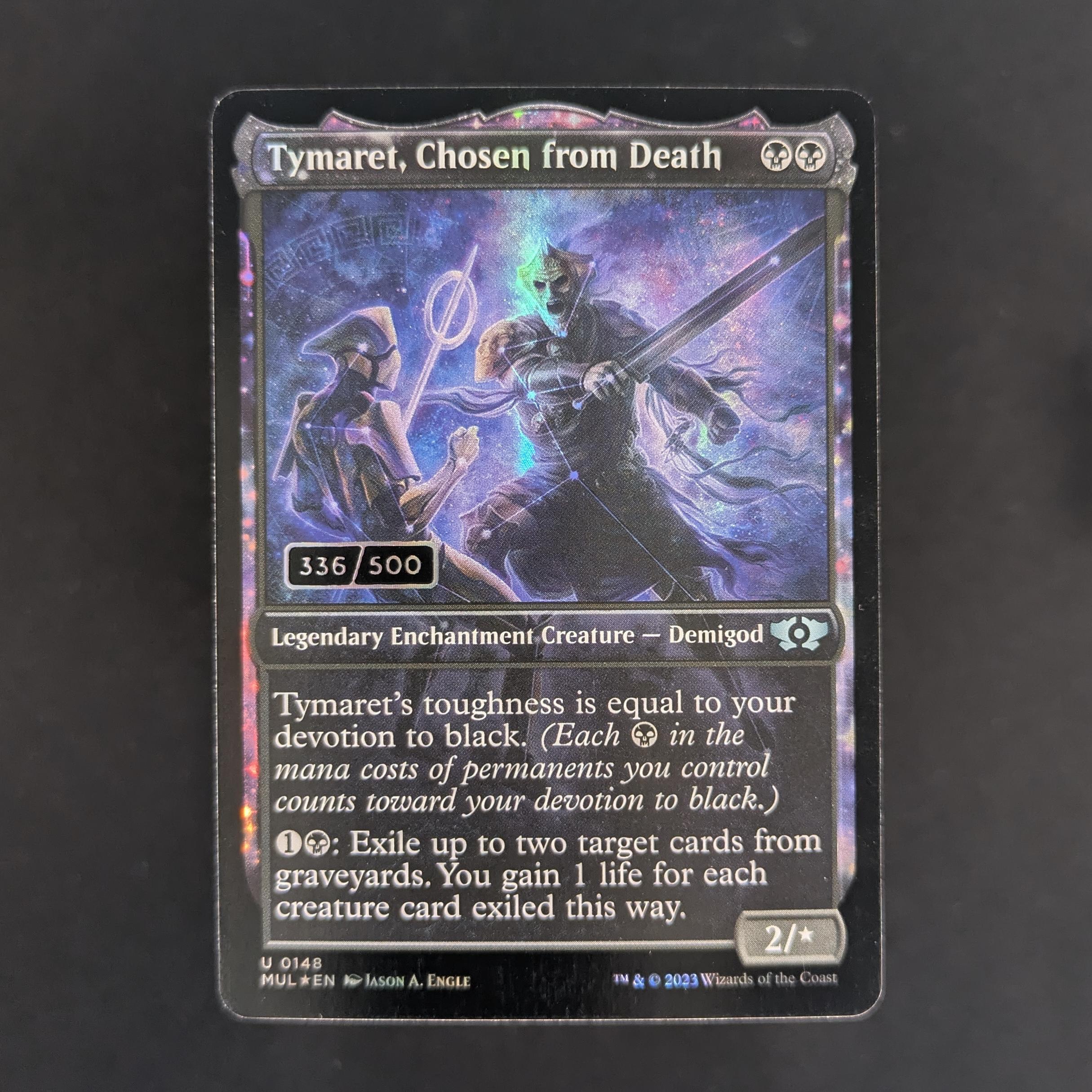 [FOIL] Tymaret, Chosen from Death (Serialized) - Multiverse Legends - EX - 336/500